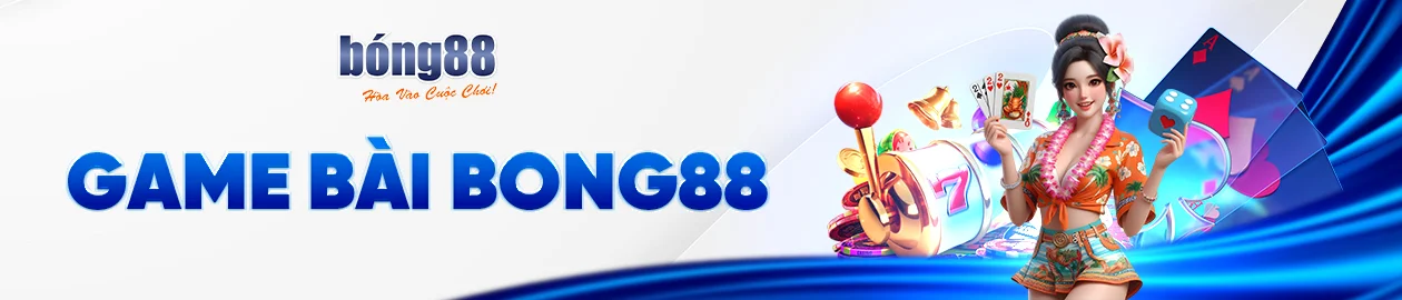game-bai-bong88