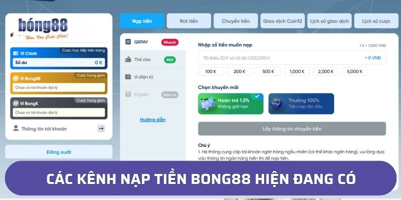 Các kênh nạp tiền Bong88 hiện đang có