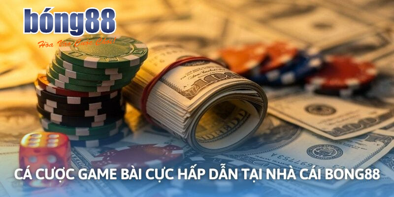 Trải nghiệm cá cược game bài kinh điển tại các tụ điểm casino