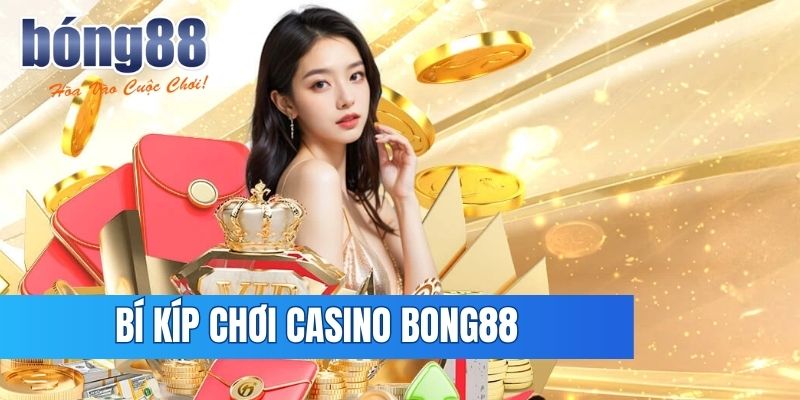 Tips chơi game thắng lớn tại Bong88